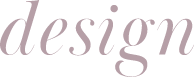 design
